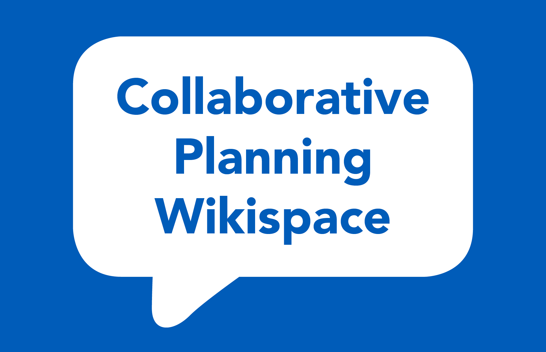Collaborative Planning Wikispace