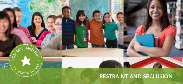 Donna's Favorite: Restraint and Seclusion