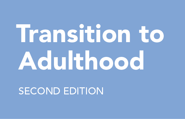 Transition to Adulthood: Age-Appropriate Transition Assessment
