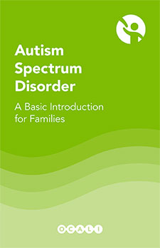ASD: A Basic Introduction for Families