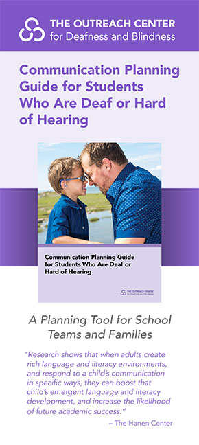 Communication Planning Guide for Students who are Deaf or Hard of Hearing