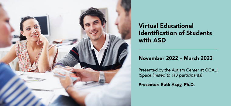 Educational Identification of Students with ASD Virtual Training Series 2022-2023
