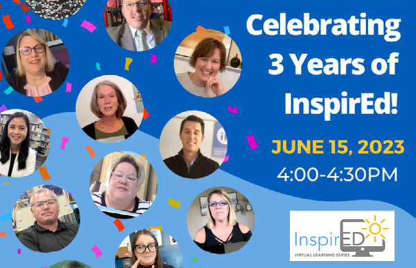 June InspirED 2023: Celebrating 3 years of InspirED!