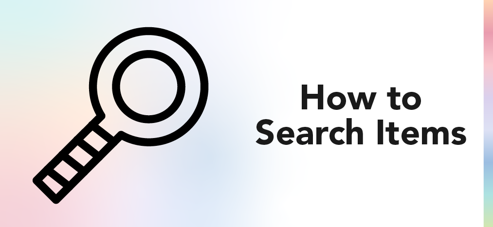 How to Search for Items