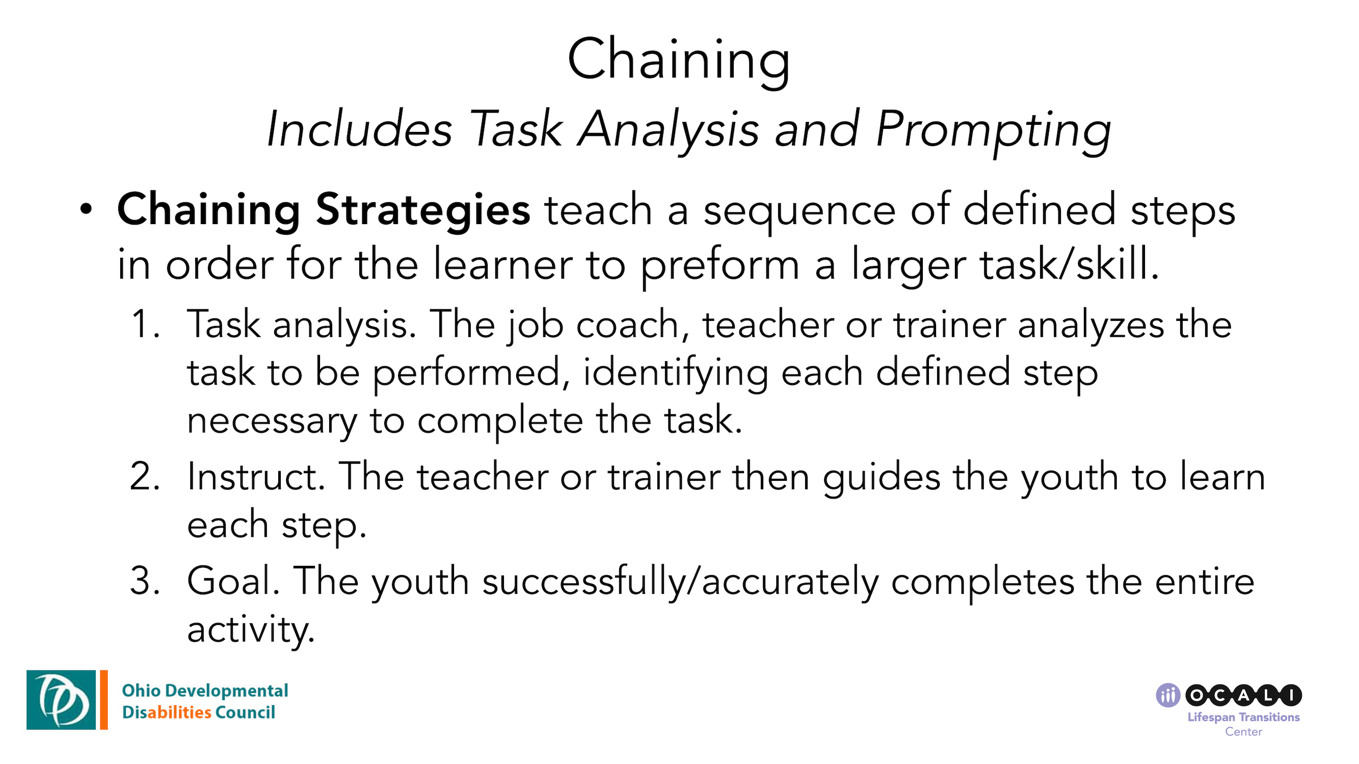S3 Slide Three Preview: Chaining Strategies