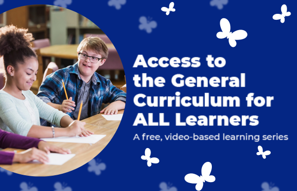 TDLA 2023 Update: Ensuring Access to the General Curriculum for All Learners