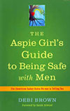 Lending Library: The Aspie Girl's Guide to Being with Men